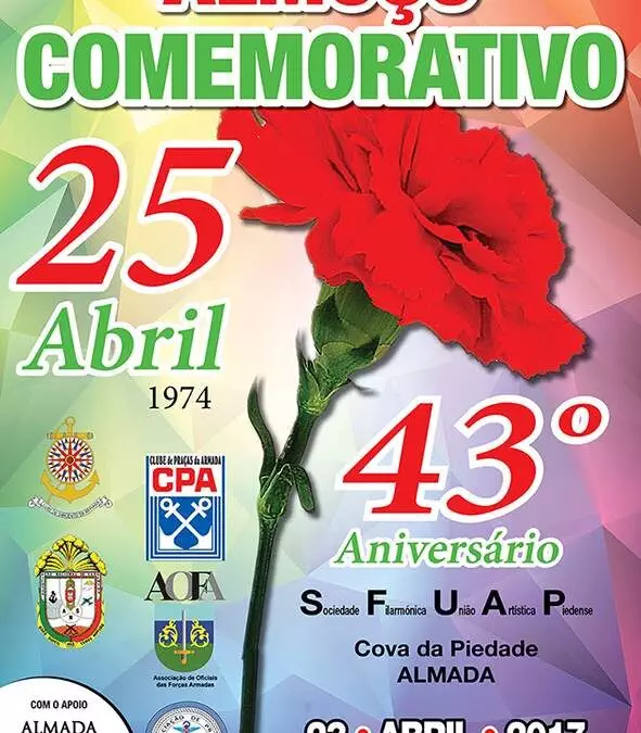 Comemoração do 43º aniversário do 25 de Abril de 1974